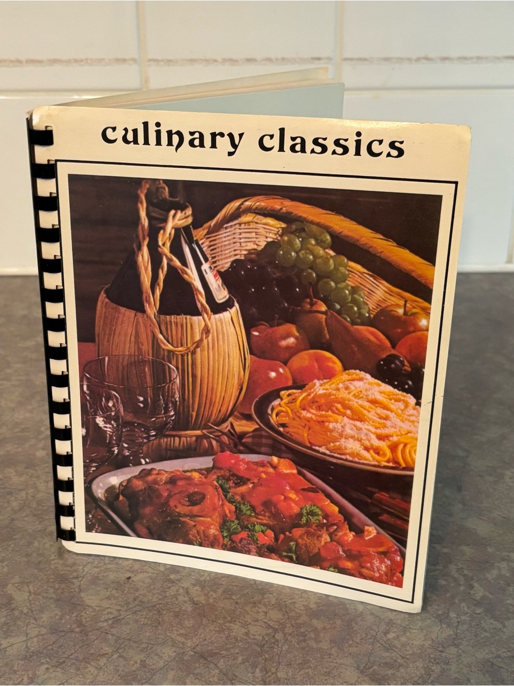 70's "Culinary Classics" Cookbook - Local Fundraiser Cook Book - Church Recipes